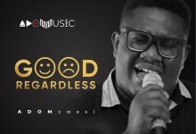 ADOMcwesi This Is Gospel & Good Regardless, ADOMcwesi drops debut double single release, “This Is Gospel & Good Regardless”